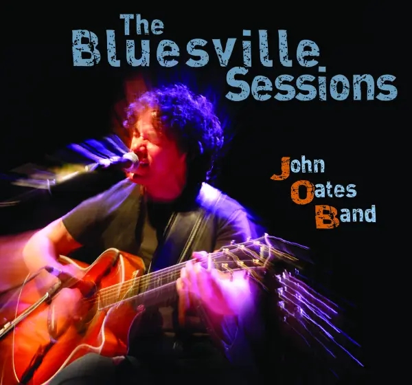 Album artwork for Bluesville Sessions by John Oates