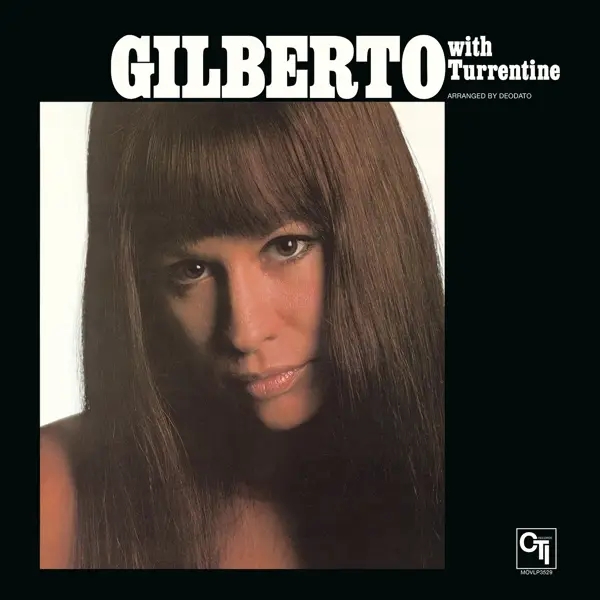 Album artwork for Gilberto with Turrentine by Astrud Gilberto