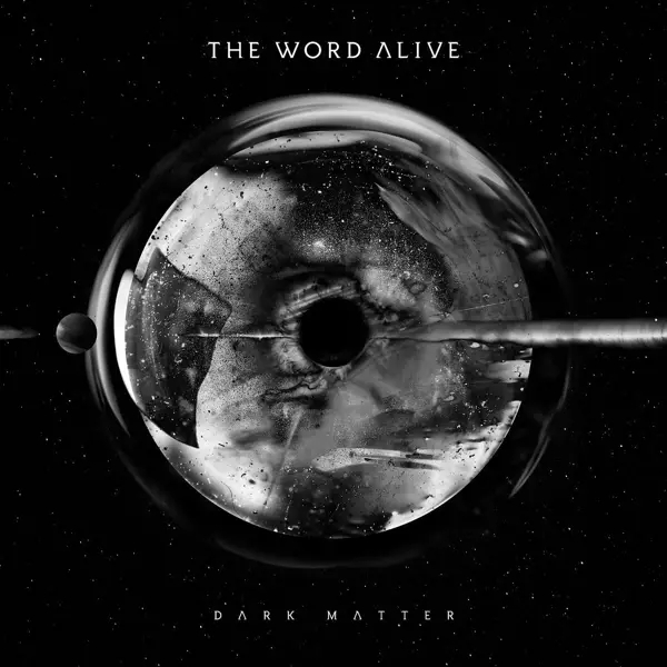 Album artwork for Dark Matter by The Word Alive