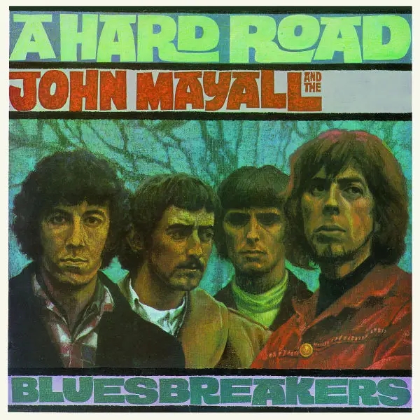 Album artwork for A Hard Road-Remastered by John Mayall and The Bluesbreakers