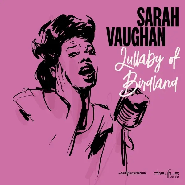 Album artwork for Lullaby of Birdland by Sarah Vaughan