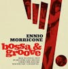 Album artwork for Bossa & Groove (Original Soundtrack) by Ennio Morricone