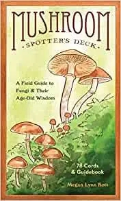 Album artwork for Mushroom Spotter's Deck: A Field Guide to Fungi & Their Age-Old Wisdom by Megan Lynn Kott