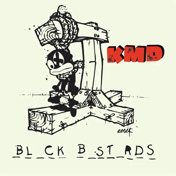 Album artwork for Black Bastards by KMD