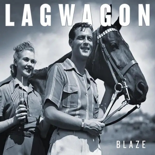 Album artwork for Blaze by Lagwagon