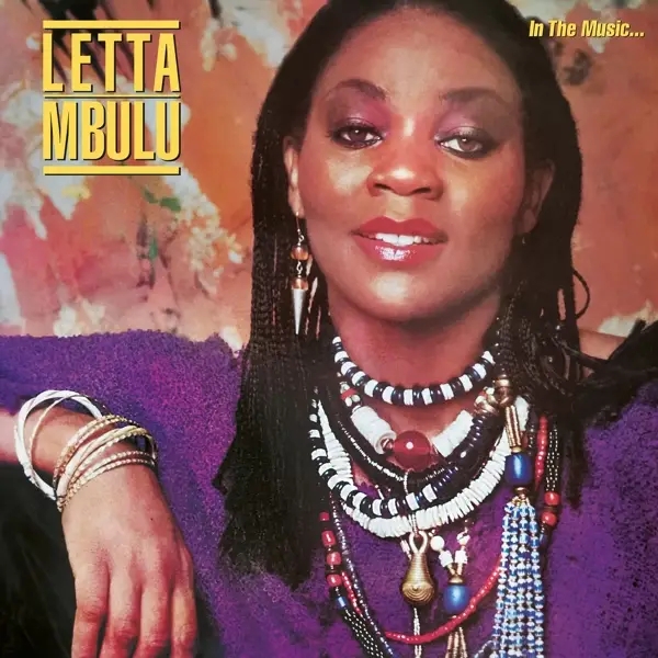 Album artwork for In The Music The Village Never Ends by Letta Mbulu