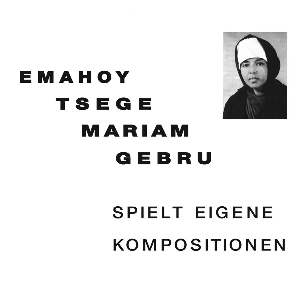 Album artwork for Spielt Eigen Kompositionen by Emahoy Tsege Mariam Gebru
