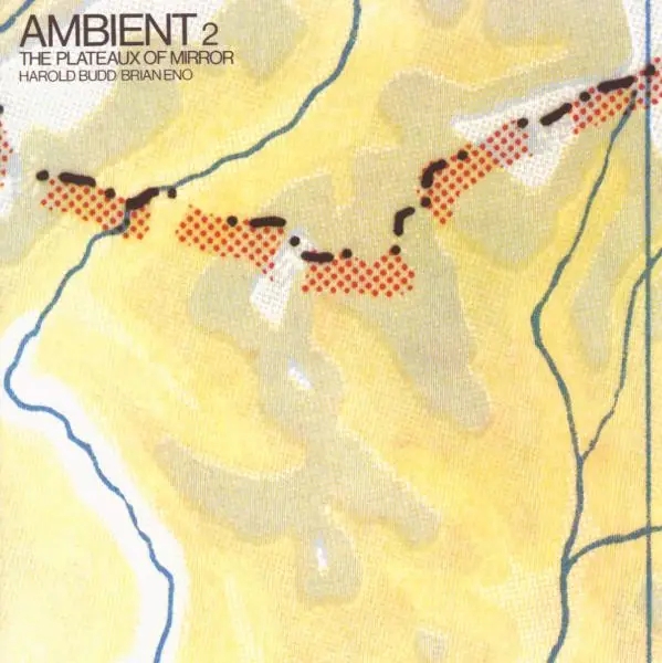 Album artwork for Ambient/The Plateaux Of Mirror by Brian Eno