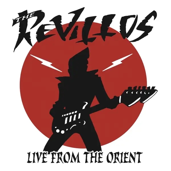 Album artwork for Live From The Orient by The Revillos!