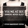 Album Artwork für Sinners Never Sleep von You Me At Six