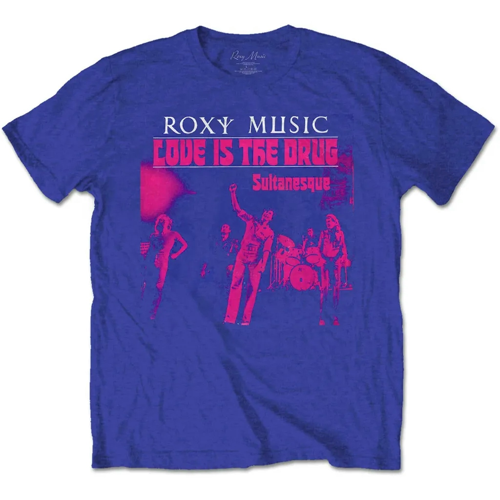 Album artwork for Unisex T-Shirt Love Is The Drug by Roxy Music