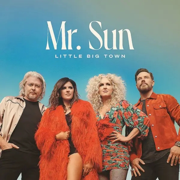 Album artwork for Mr.Sun by Little Big Town