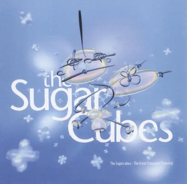 Album artwork for The Great Crossover Potential by The Sugarcubes