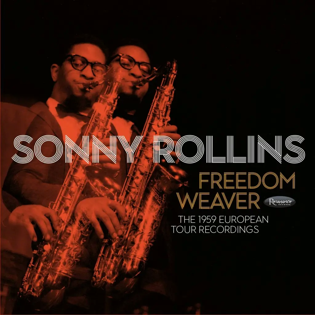 Album artwork for Freedom Weaver: The 1959 European Tour Recording - RSD 2024 by Sonny Rollins