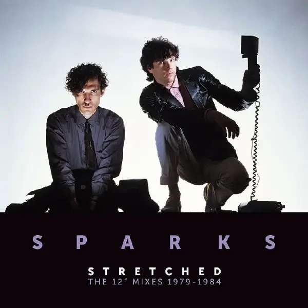 Album artwork for Stretched-The 12" Mixes 1979-1984 by Sparks