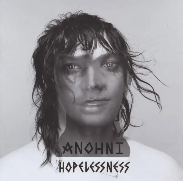 Album artwork for Hopelessness by Anohni