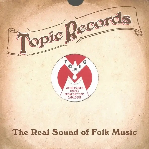 Album artwork for Topic Records by Various