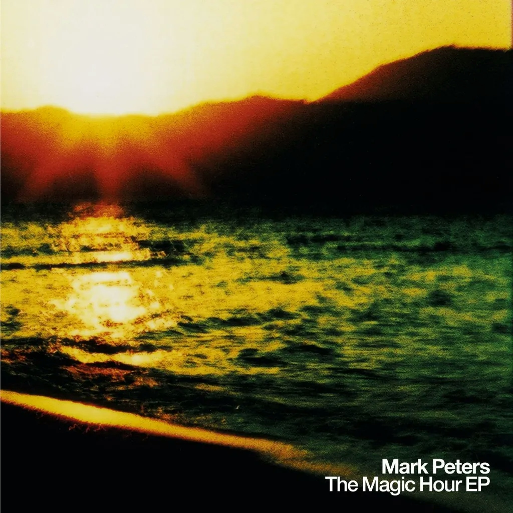 Album artwork for The Magic Hour EP by Mark Peters