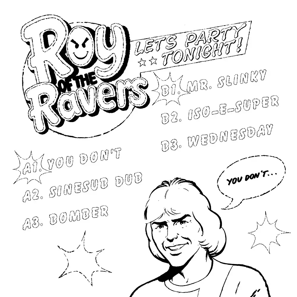 Album artwork for You Don't by Roy Of The Ravers