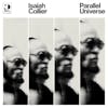 Album artwork for Parallel Universe by Isaiah Collier