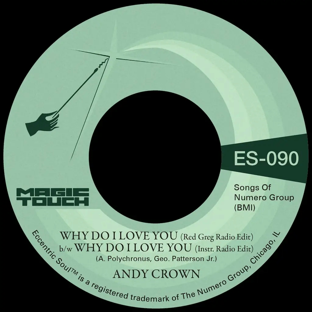 Album artwork for Why Do I Love You b/w Why Do I Love You by Andy Crown, Magic Touch