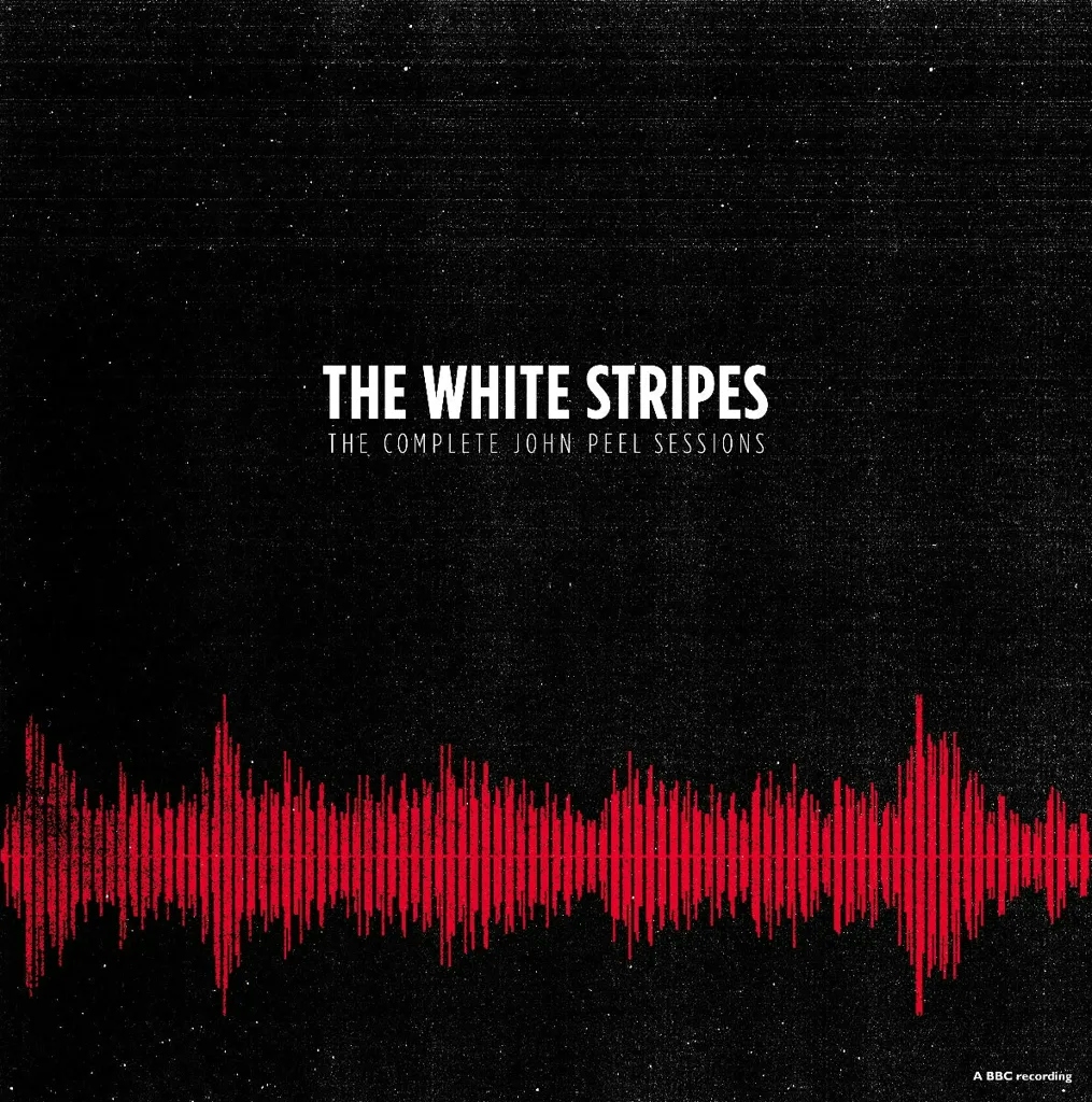 Album artwork for The Complete John Peel Sessions by The White Stripes