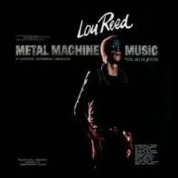 Album artwork for Metal Machine Music by Lou Reed