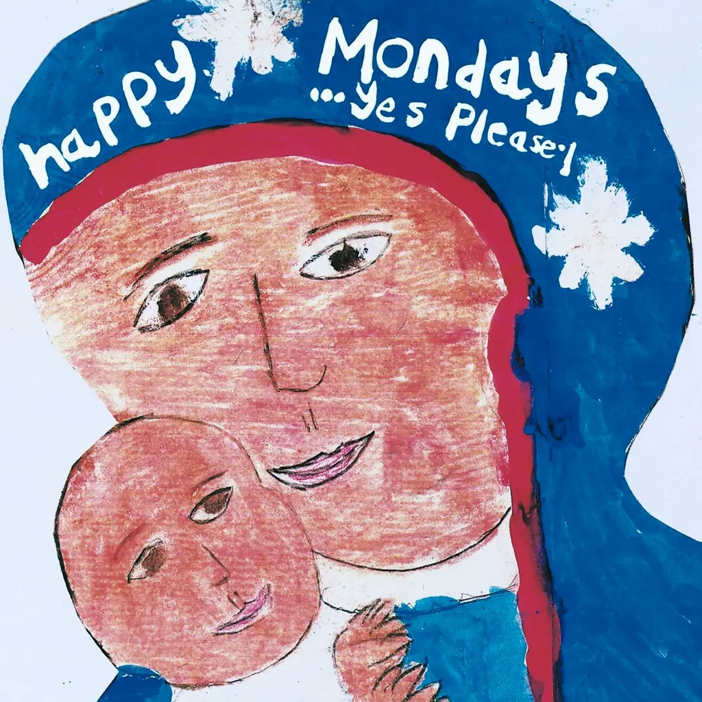 Album artwork for Yes, Please by Happy Mondays