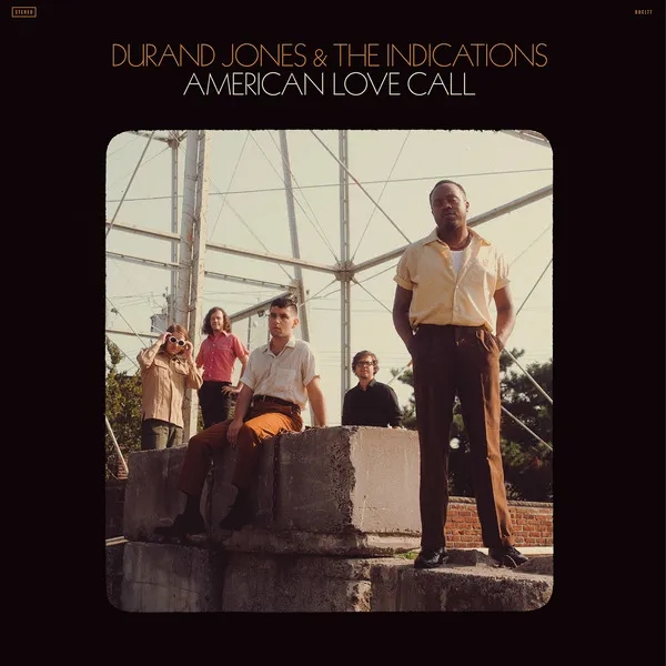 Album artwork for American Love Call by Durand Jones and the Indications