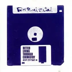 Album artwork for Better Living Through Chemistry by Fatboy Slim