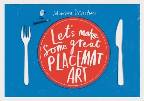 Album artwork for Let's Make Some Great Placemat Art by Marion Deuchars