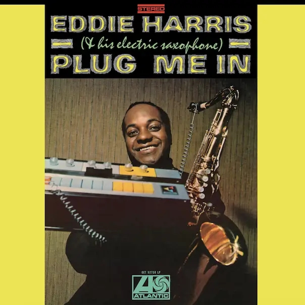 Album artwork for Plug Me In by Eddie Harris