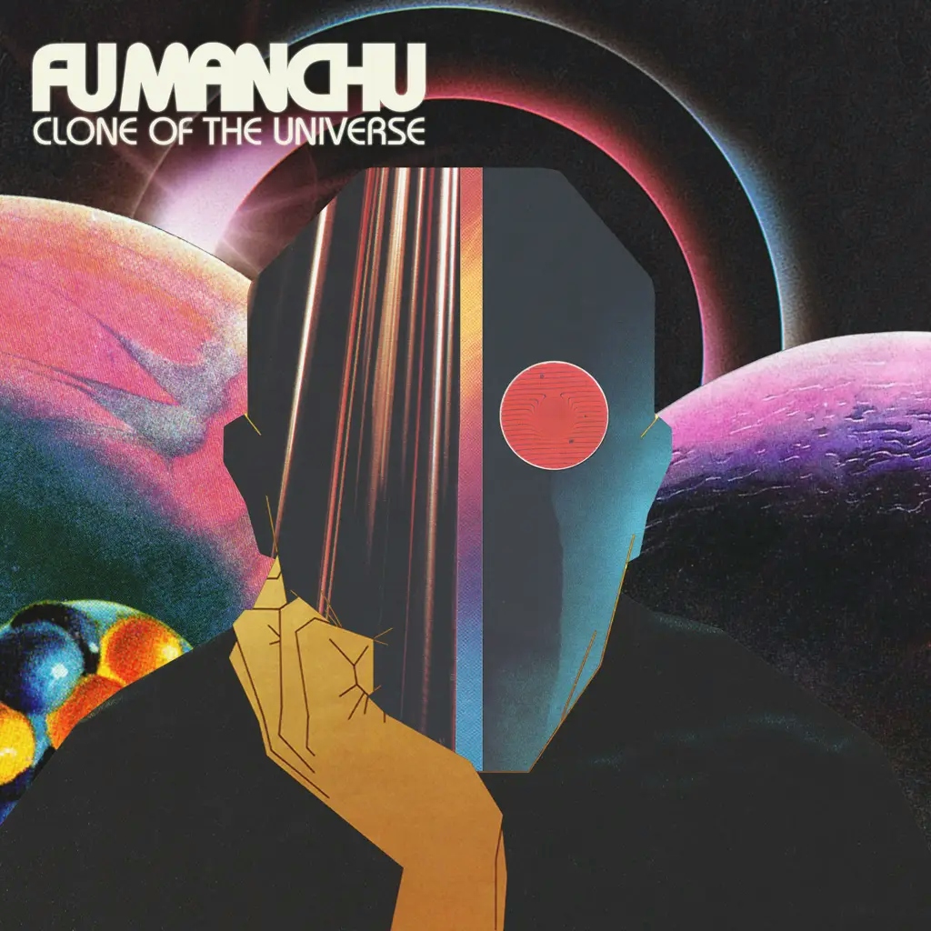 Album artwork for Clone Of The Universe by Fu Manchu