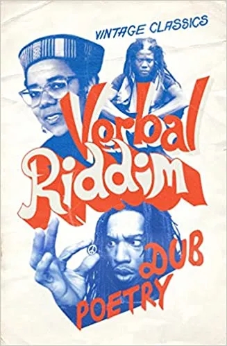 Album artwork for Verbal Riddim: Dub Poetry by Oku Onuora,  Jean 'Binta' Breeze, James Berry,  Linton Kwesi Johnson