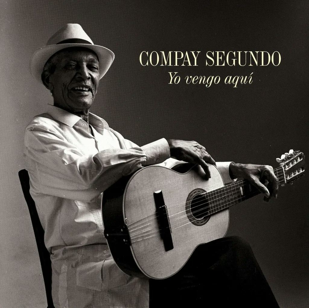 Album artwork for Yo Vengo Aquí by Compay Segundo