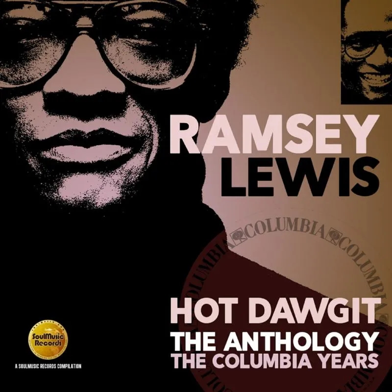 Album artwork for Hot Dawgit - The Anthology: The Columbia Years by Ramsey Lewis