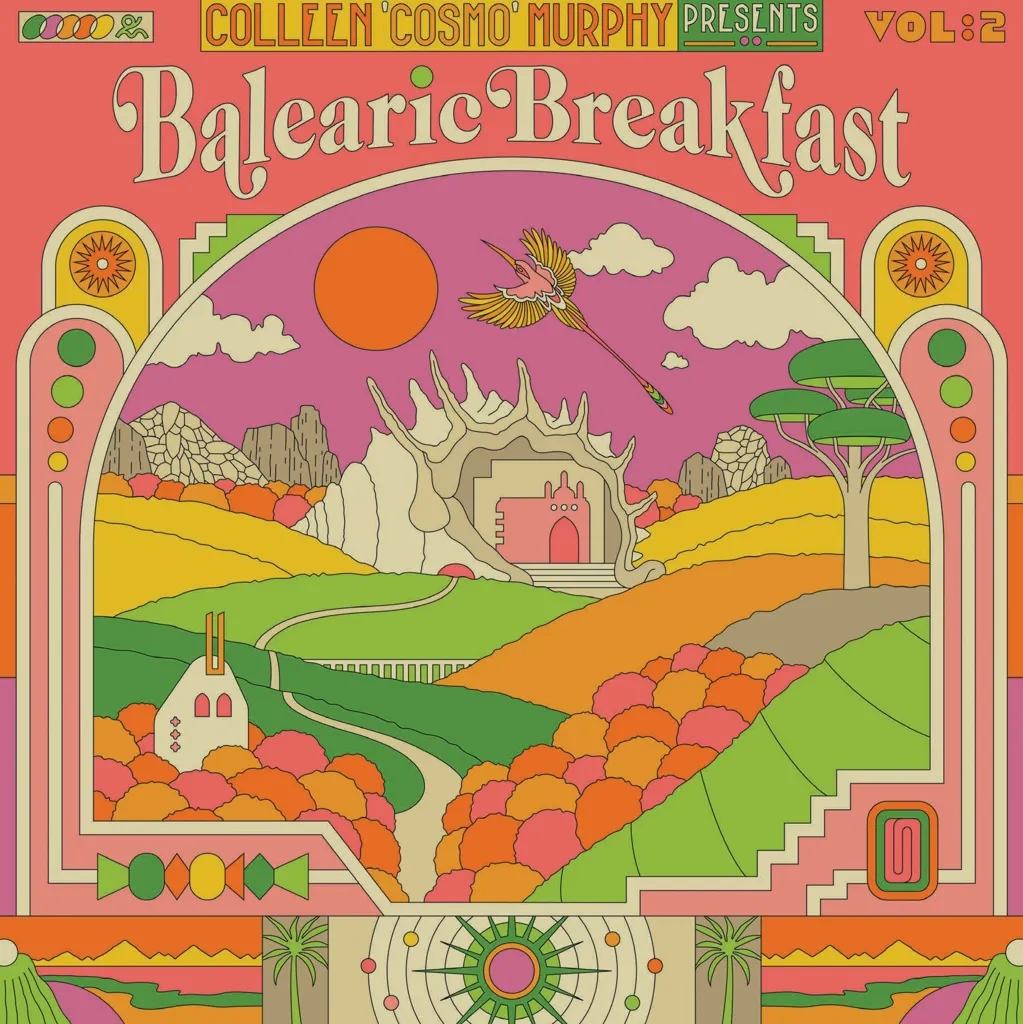 Album artwork for Colleen ‘Cosmo’ Murphy Presents ‘Balearic Breakfast’ Volume 2 by Various