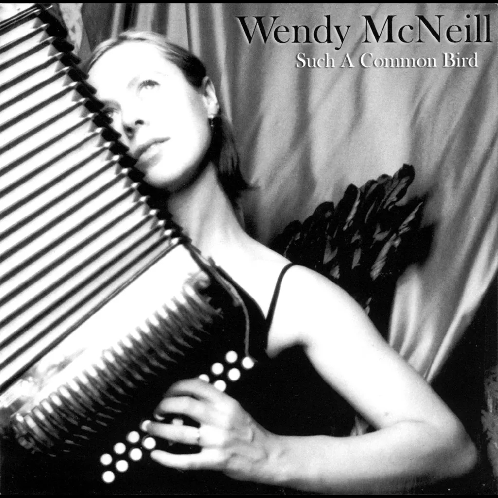 Album artwork for Such A Common Bird by Wendy McNeill