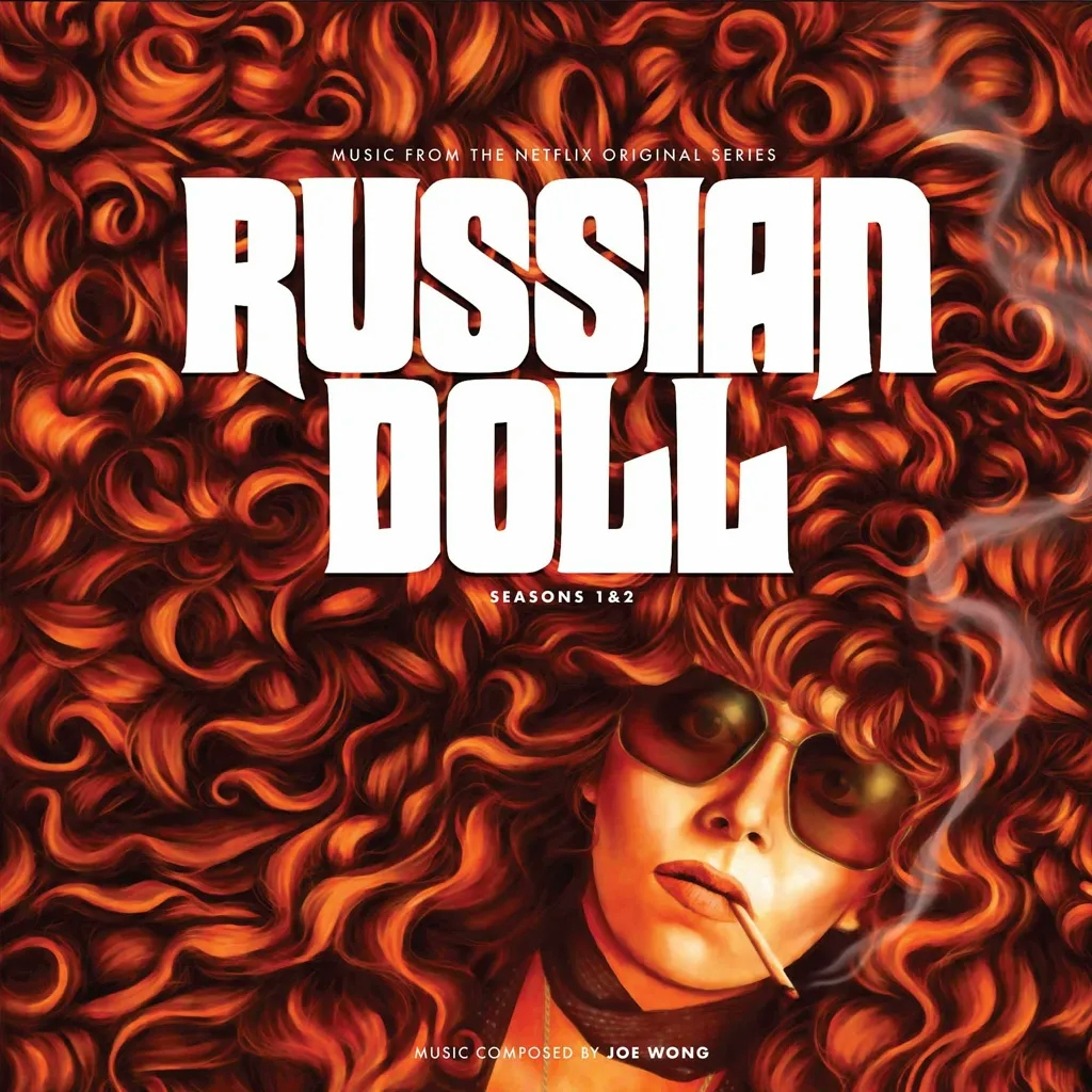 Album artwork for Russian Doll: Seasons I and II  Music from the Netflix Original Series by Joe Wong