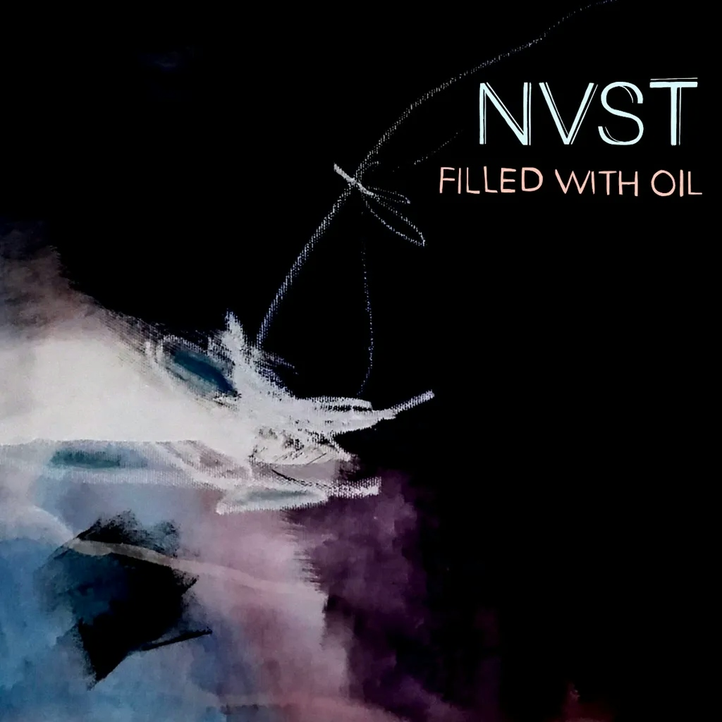 Album artwork for Filled With Oil  by NVST