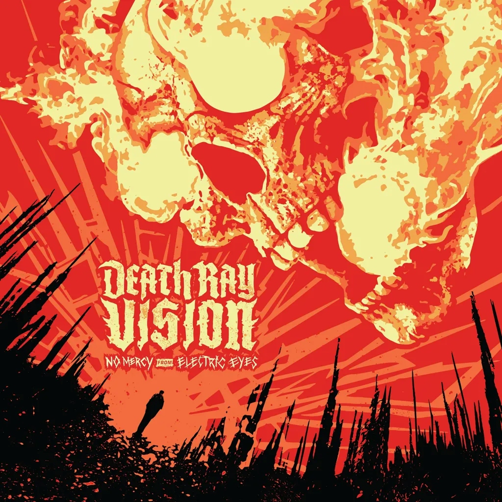 Album artwork for No Mercy From Electric Eyes by Death Ray Vision