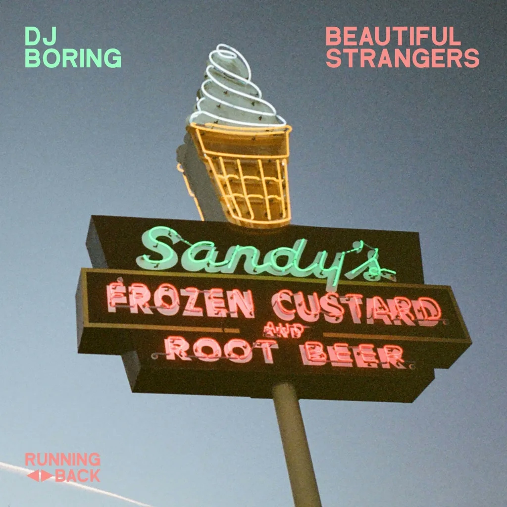 Album artwork for Beautiful Strangers by DJ Boring