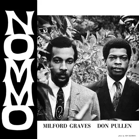 Album artwork for Nommo by Milford Graves And Don Pullen