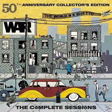 Album artwork for The World Is A Ghetto (50th Anniversary Collector’s Edition) by War
