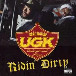 Album artwork for Ridin' Dirty by UGK