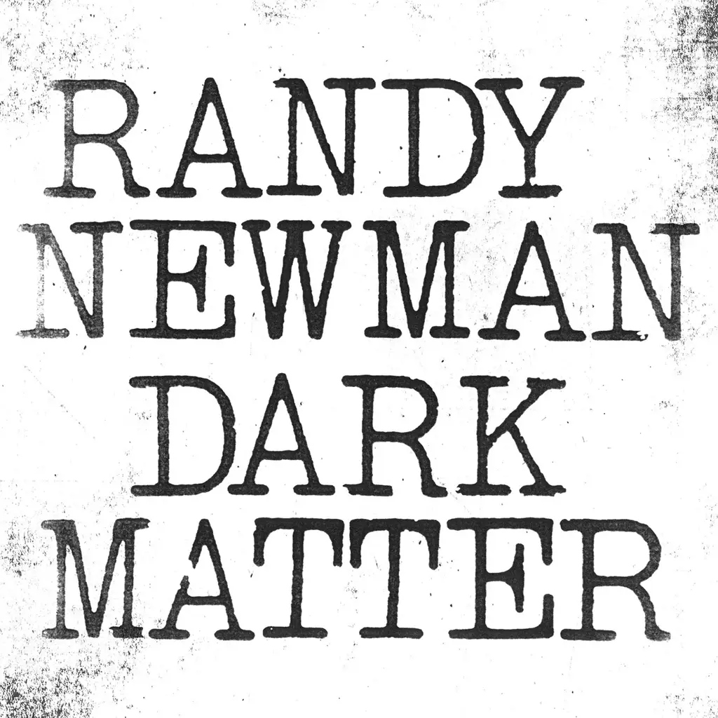 Album artwork for Dark Matter by Randy Newman
