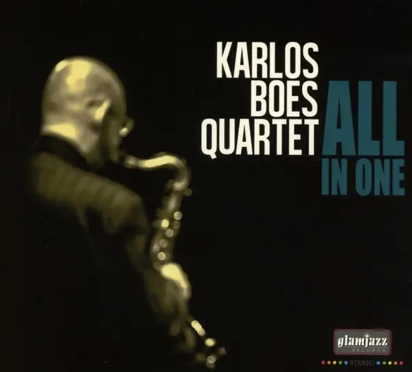 Album artwork for All In One by Karlos Boes Quartet