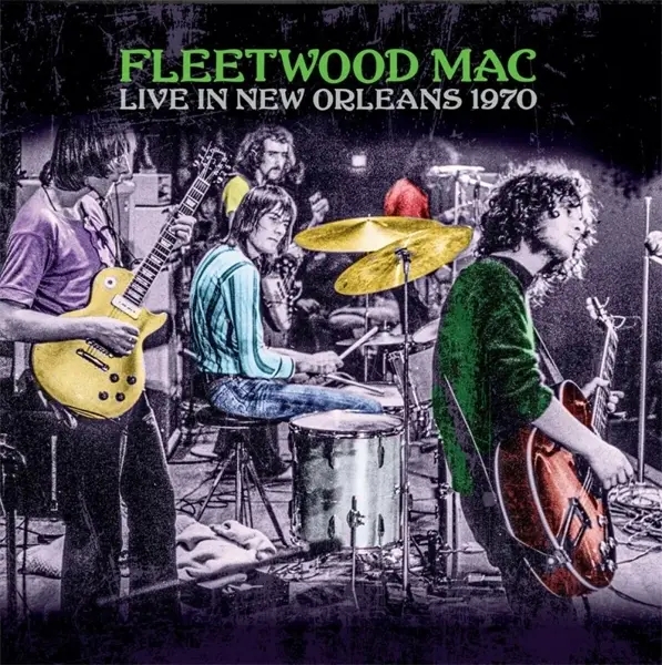 Album artwork for Live In New Orleans 1970 by Fleetwood Mac