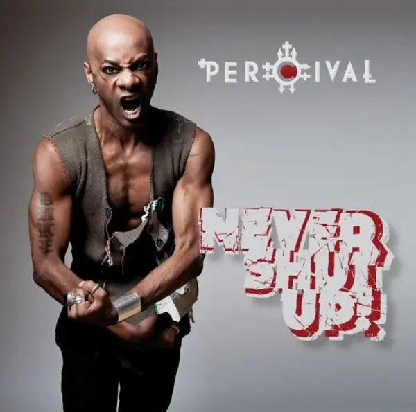 Album artwork for Never shut up! by Percival