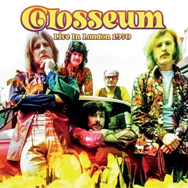 Album artwork for Live In London 1970 by Colosseum